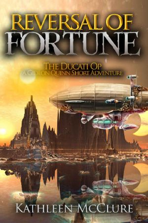 [The Fortune Chronicles 00] • Reversal of Fortune · The Ducati Op